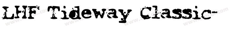 LHF Tideway Classic字体转换